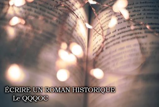 Ecrire un roman historique, conseils pour se préparer et se documenter, par Audrey Janvier, autrice et écrivaine