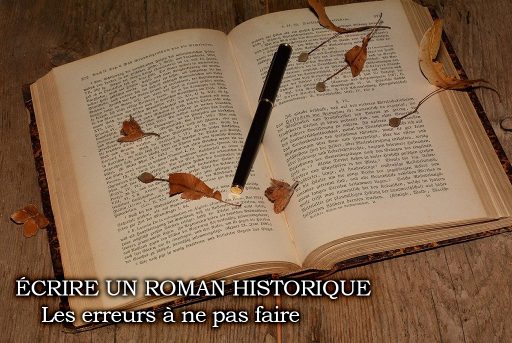 Ecrire un roman historique, conseils pour se préparer et se documenter, par Audrey Janvier, autrice et écrivaine