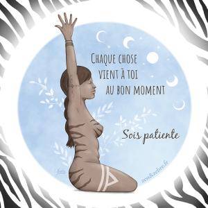 "Chaque chose vient à toi au bon moment, sois patiente" Illustration d'une méditation à la nouvelle lune, femme zèbre hypersensible zen